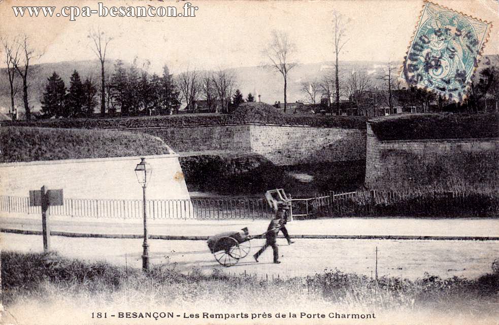 181 - BESANÇON - Les Remparts près de la Porte Charmont